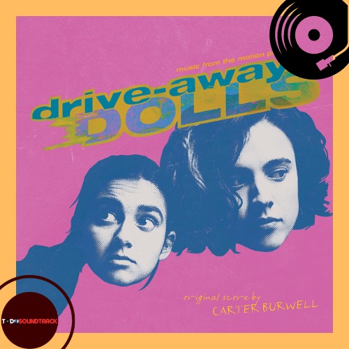 Drive-Away Dolls Carter Burwell soundtrack