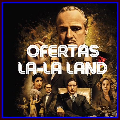 la-la land todo ofertas