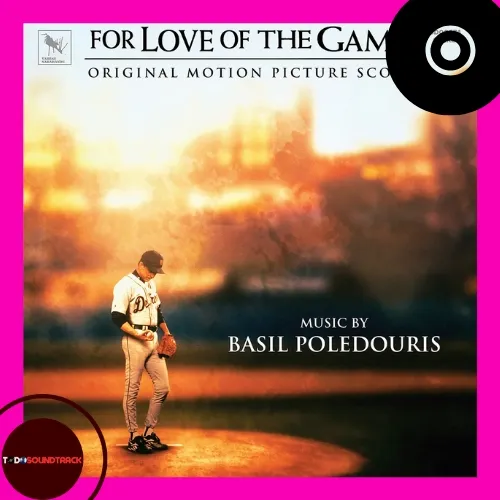 FOR LOVE OF THE GAME Soundtrack Basil Poledouris