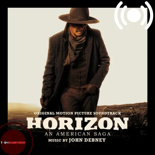 Horizon An American Saga soundtrack John Debney