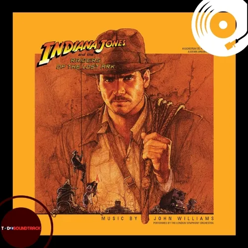 Indiana Jones And The Raiders Of The Lost Ark soundtrack john williams