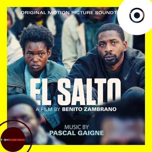 El Salto SOUNDTRACK Pascal Gaigne