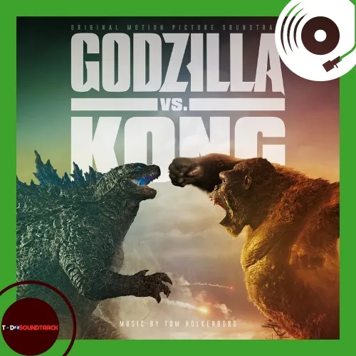 GODZILLA VS KONG soundtrack Tom Holkenborg