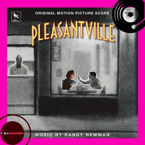 PLEASANTVILLE soundtrack Randy Newman