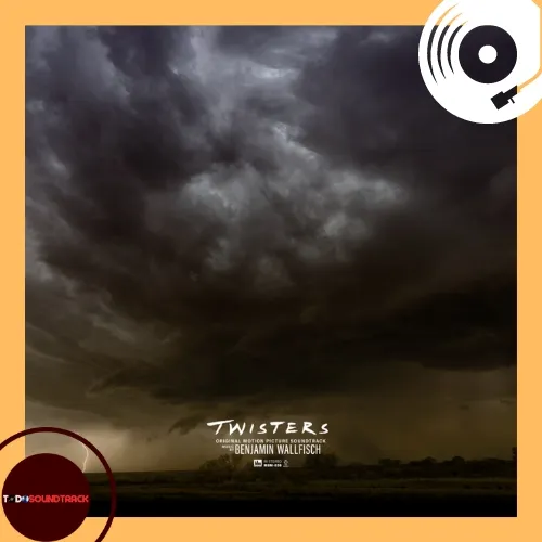 Twisters soundtrack Benjamin Wallfisch