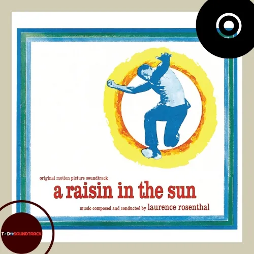 A RAISIN IN THE SUN soundtrack Laurence Rosenthal