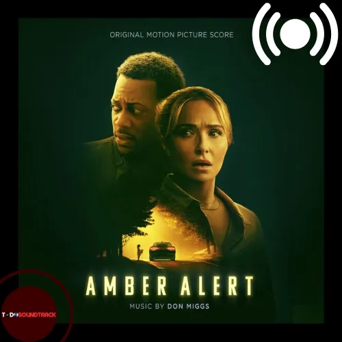 Amber Alert soundtrack Don Miggs