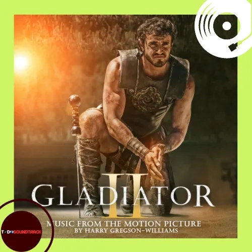 Gladiator 2 soundtrack Harry Gregson-Williams