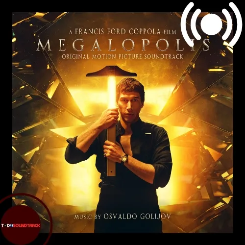 Megalopolis soundtrack Osvaldo Golijov