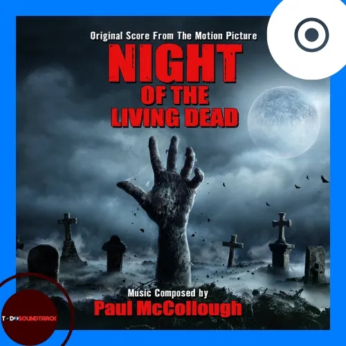 NIGHT OF THE LIVING DEAD soundtrack Paul McCollough