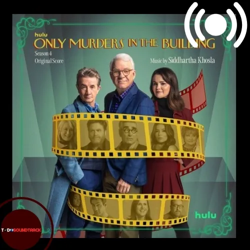 Only Murders in the Building season 4 soundtrack Siddhartha Khosla