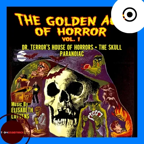 THE GOLDEN AGE OF HORROR VOL. 1 soundtrack