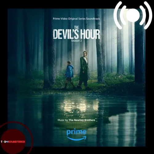 The Devil's Hour soundtrack The Newton Brothers