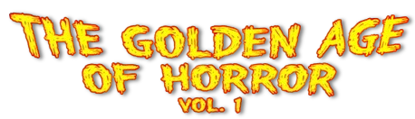 the golden age of horror vol 1 title