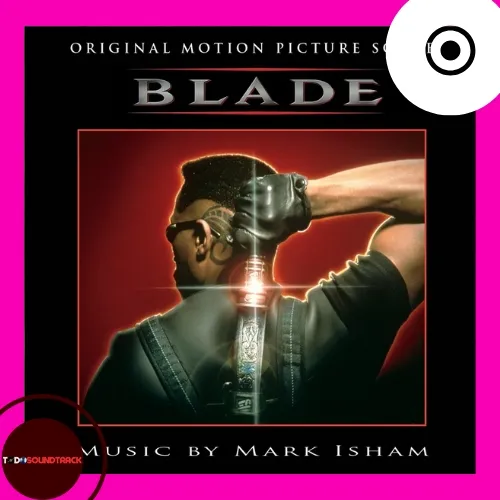 Blade soundtrack Mark Isham