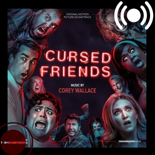 Cursed Friends soundtrack Corey Wallace