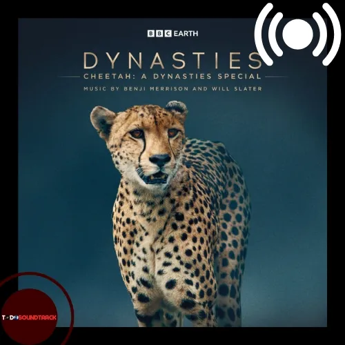 Dynasties II soundtrack Benji Merrison y Will Slater