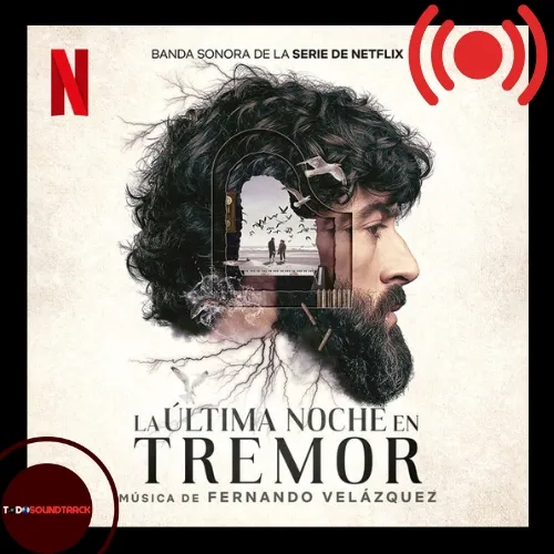 La última noche en Tremor soundtrack Fernando Velázquez