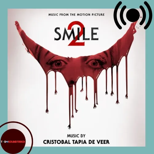 Smile 2 soundtrack Cristóbal Tapia de Veer