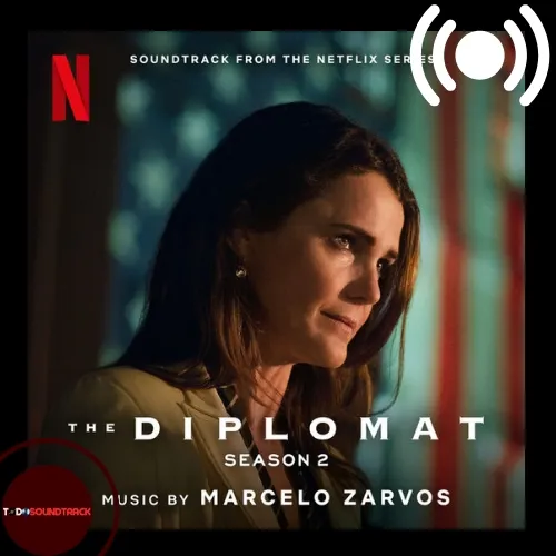 The Diplomat season 2 soundtrack Marcelo Zarvos