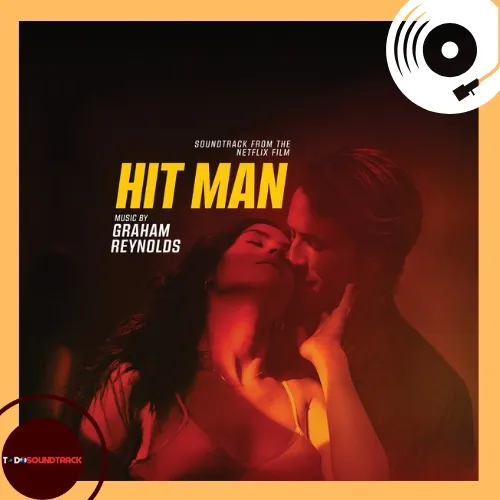 Hit Man soundtrack Graham Raynolds