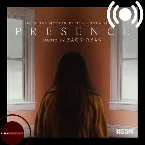 Presence soundtrack Zack Ryan