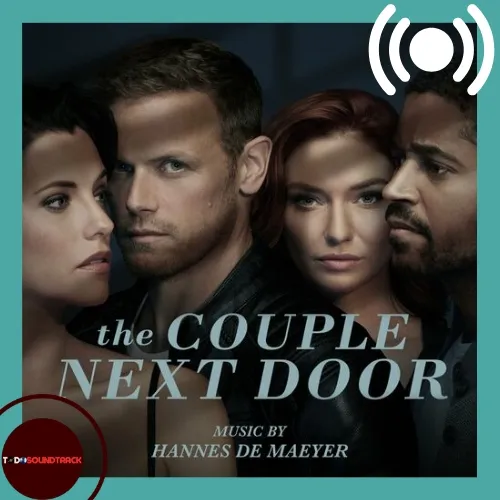 The Couple Next Door ORIGINAL soundtrack Hannes De Maeyer