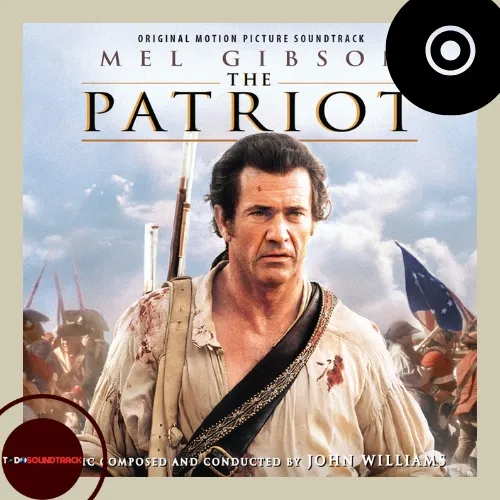 The Patriot Soundtrack John Williams