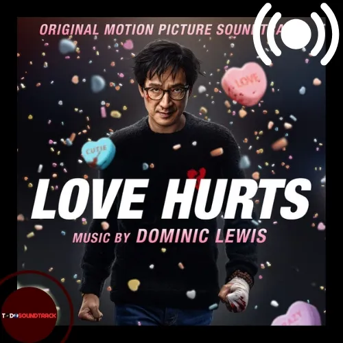 Love Hurts soundtrack Dominic Lewis