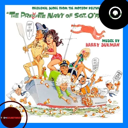 THE PRIVATE NAVY OF SGT. O'FARRELL soundtrack Harry Suckman