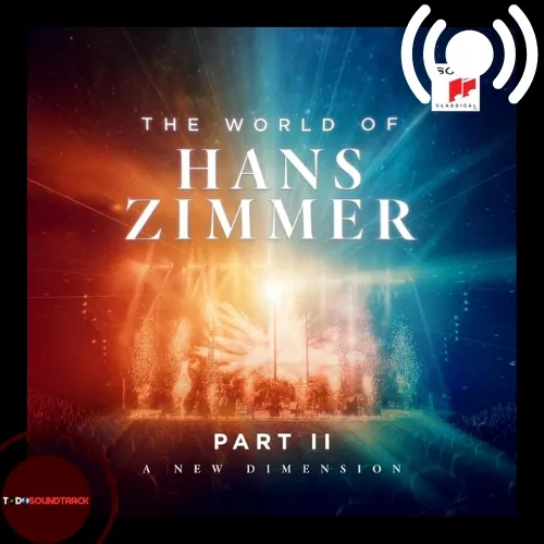 The World of Hans Zimmer Part II A New Dimension sony classical