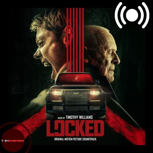 Locked soundtrack Timothy Williams