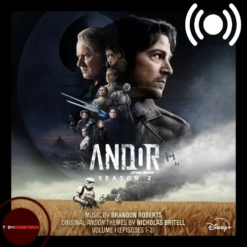 Andor Season 2 soundtrack Brandon Roberts