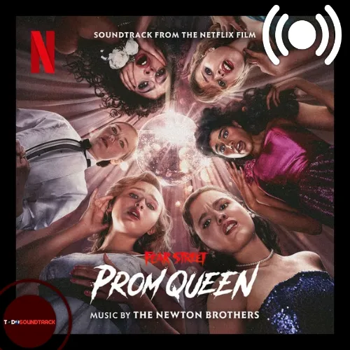 Fear Street Prom Queen soundtrack The Newton Brothers