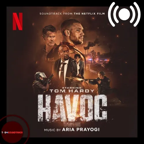 Havoc soundtrack Aria Prayogi