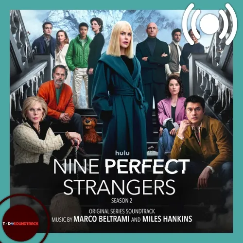Nine Perfect Strangers Season 2 soundtrack Marco Beltrami