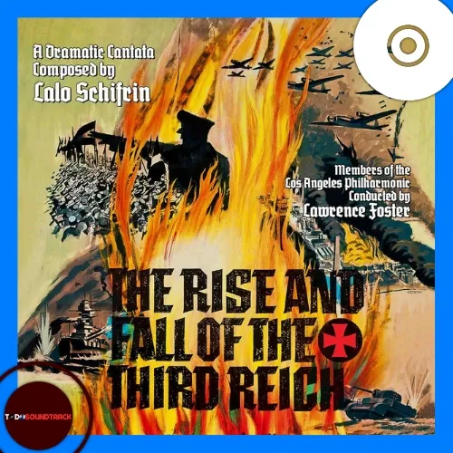 THE RISE AND FALL OF THE THIRD REICH soundtrack Lalo Schifrin