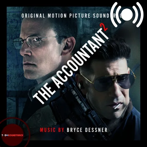 The Accountant 2 Soundtrack Bryce Dessner