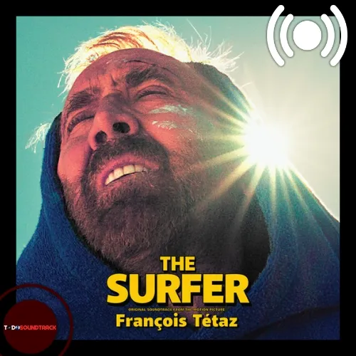 The Surfer soundtrack François Tétaz