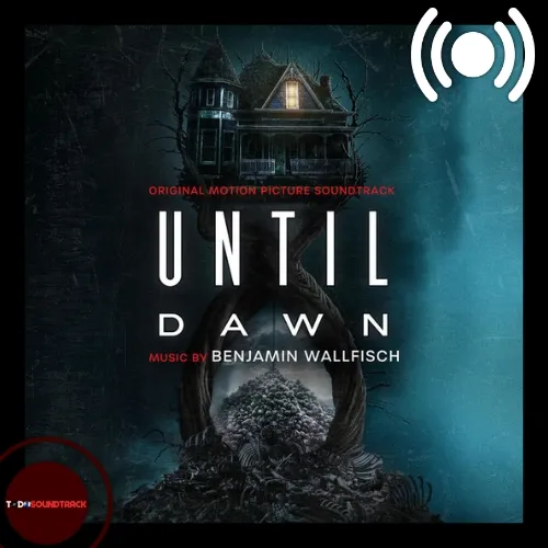 Until Dawn soundtrack Benjamin Wallfisch