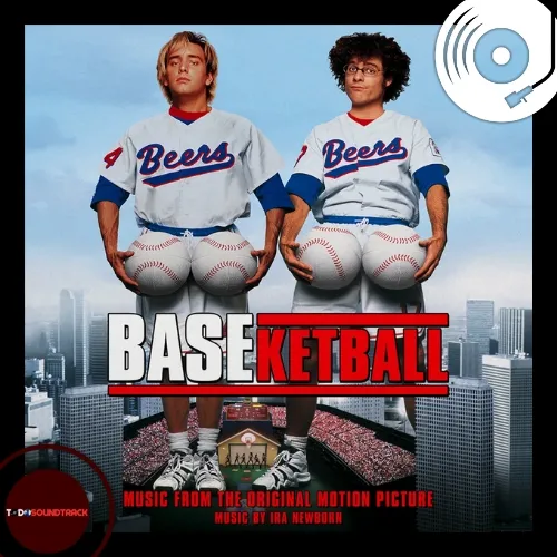 BASEketball soundtrack Ira Newborn