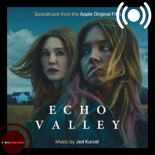 Echo Valley soundtrack Jed Kurzel