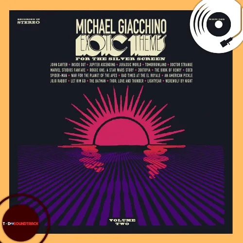 Exotic Themes for the Silver Screen Volume Two Soundtrack Michael Giacchino