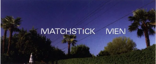 Matchstick Men title