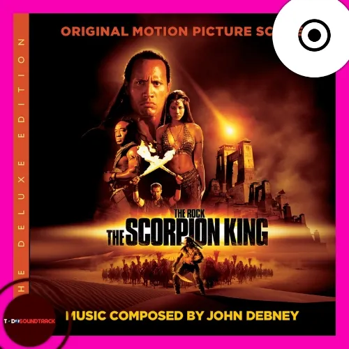The Scorpion King soundtrack John Debney