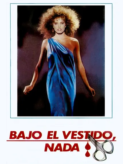 bajo el vestido nada poster