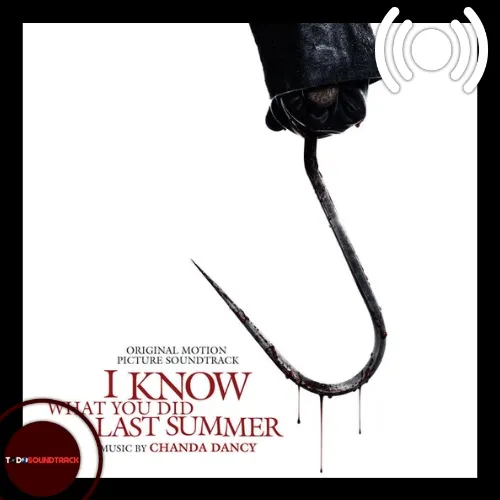 I Know What You Did Last Summer soundtrack Chanda Dancy