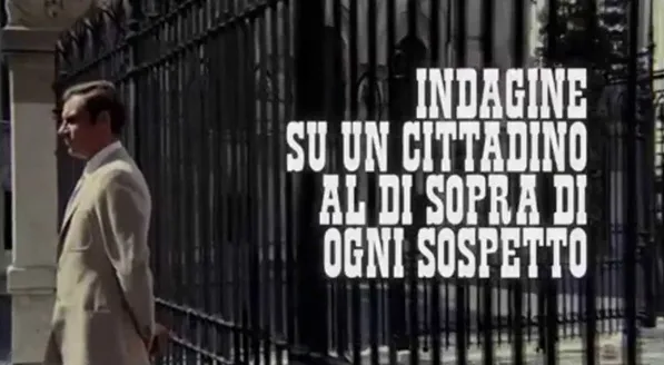 Investigación sobre un ciudadano libre de toda sospecha opening credits