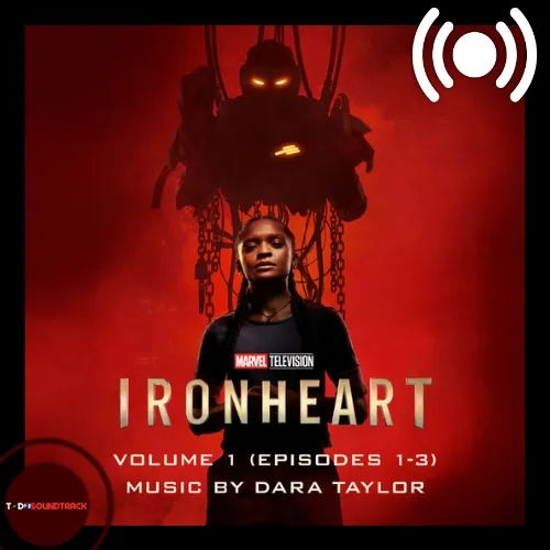 Ironheart volume 1 soundtrack Dara Taylor