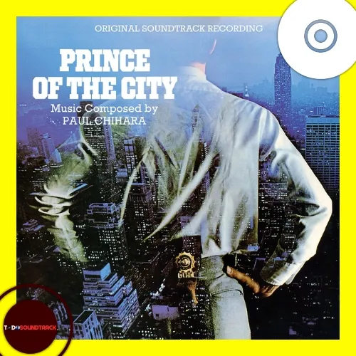Prince of the City soundtrack Paul Chihara